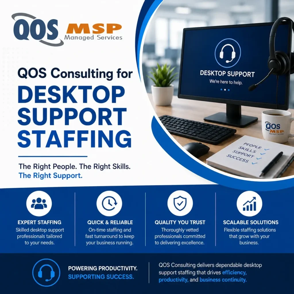 QOS Consulting for Desktop Support