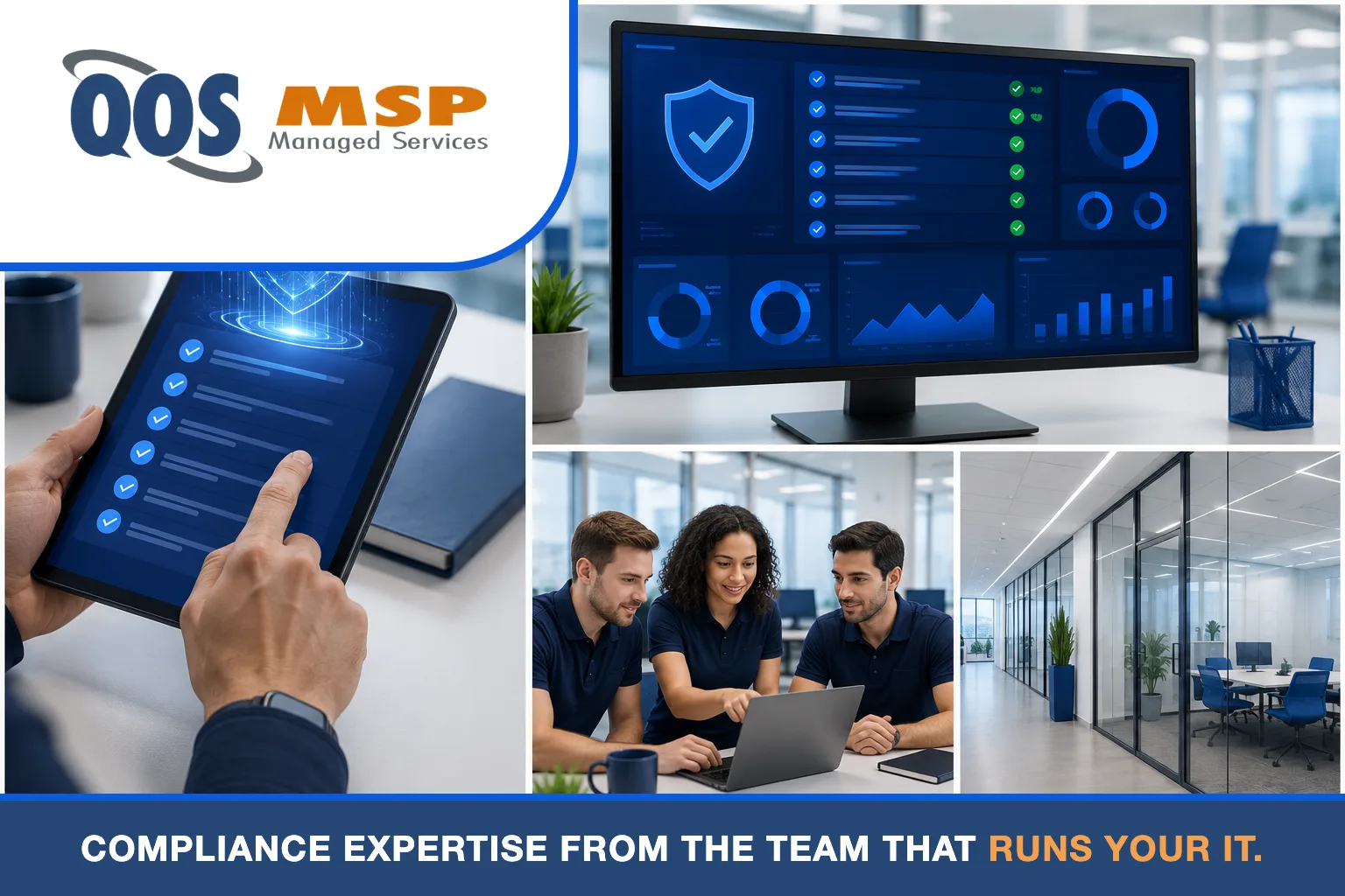 QOS MSP compliance collage — checklist tablet, compliance dashboard, team, and office