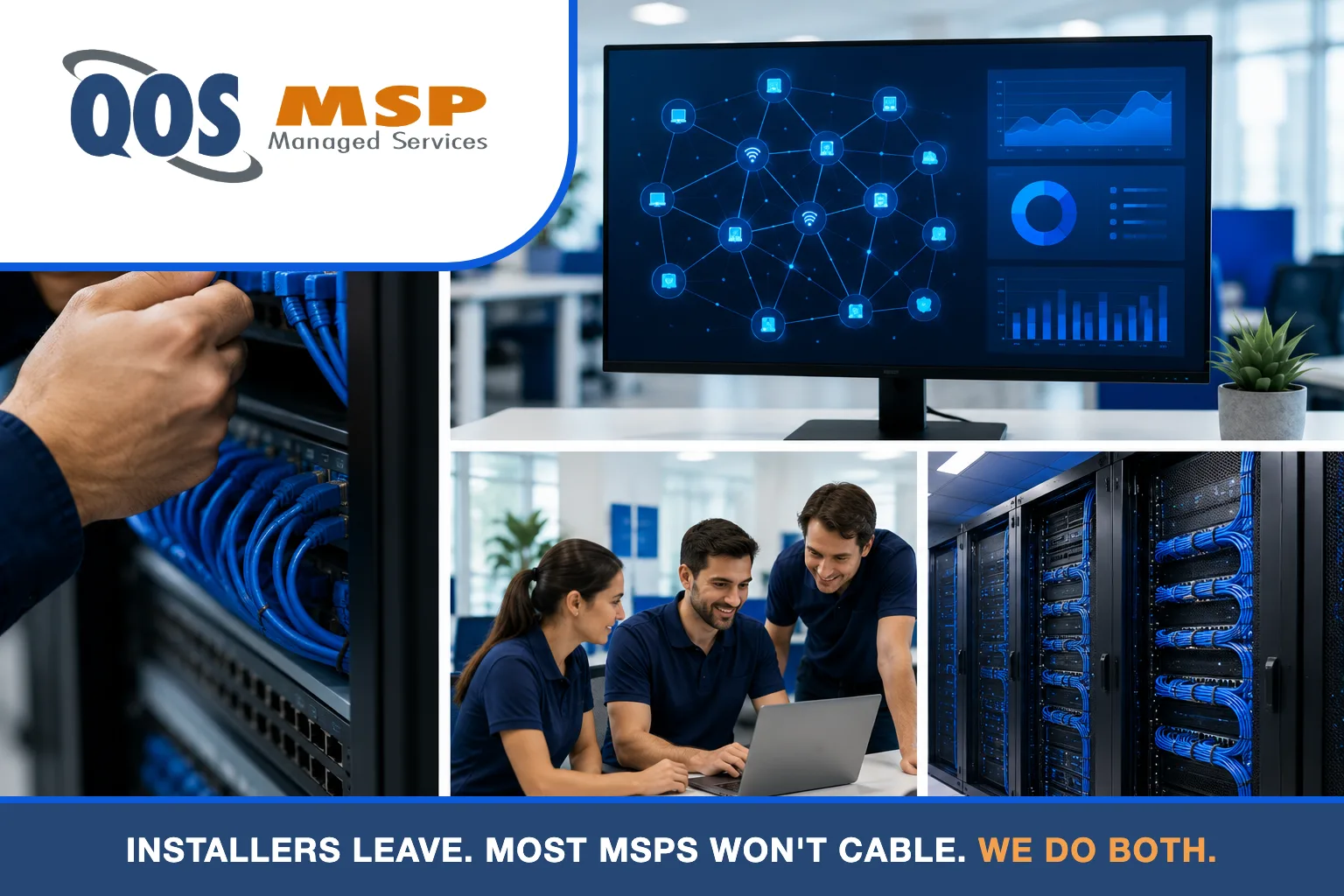 QOS MSP technicians terminating network cabling, monitoring dashboards, and managing an organized server room