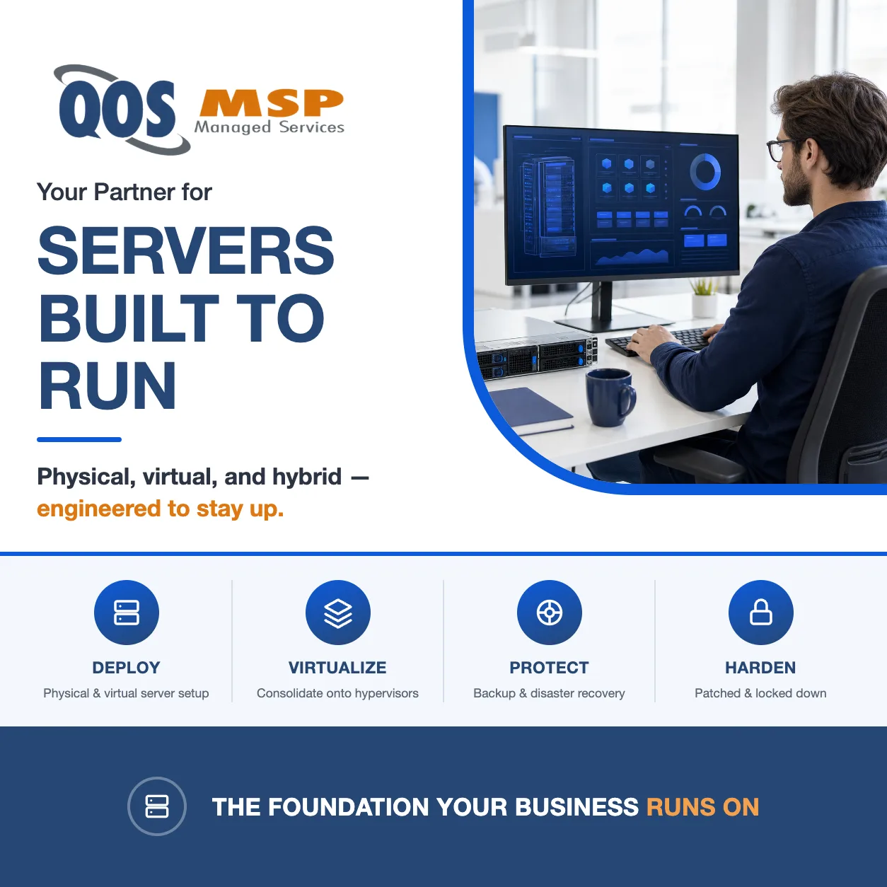 QOS MSP engineer configuring physical and virtual server infrastructure at a workstation